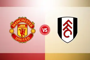 Premier League: Manchester United vs Fulham