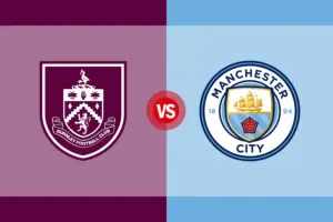 Premier League: Burnley FC vs Manchester City