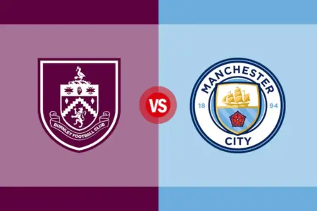 Burnley vs Manchester City: Laga Terjal Menuju Puncak Klasemen dan Ambang Degradasi Premier League: Burnley FC vs Manchester City